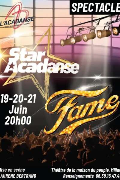 Gala / spectacle  de l'Acadanse " Star Acadanse - Fame "