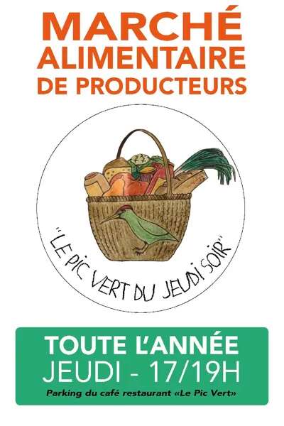 Marché alimentaire de producteurs  " Le Pic Vert du jeudi soir "