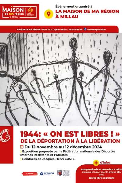 Exposition " 1944 : on est libre ! " - Maison de Région