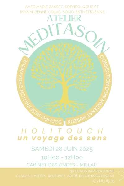 Médita' soin -Atelier Holi Touch de Juin
