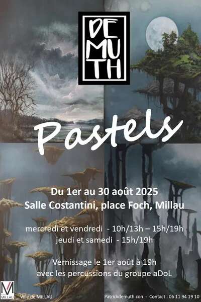 Exposition " Pastels " de Patrick Demuth - Salle Costantini