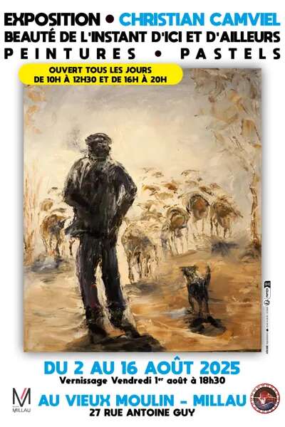 Exposition "Beauté de l’instant d’ici et d’ailleurs" Christian Camviel - Vieux Moulin
