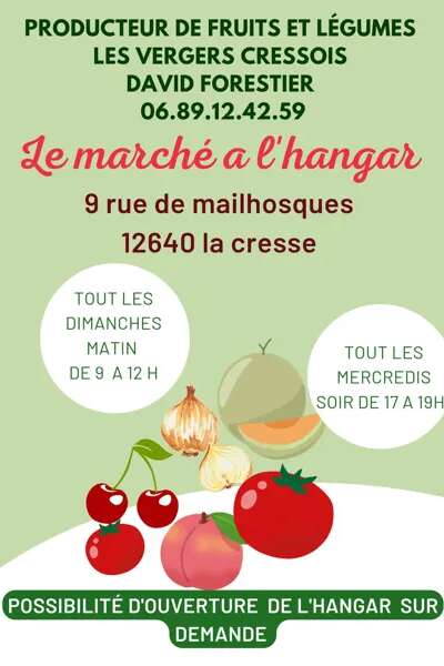 Le marché à l’hangar – Les Vergers Cressois