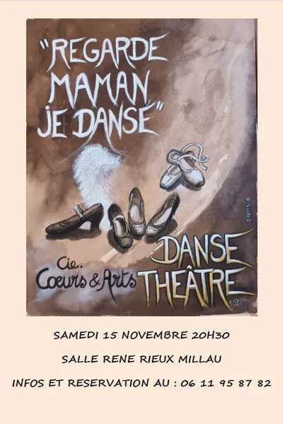Regarde maman je danse