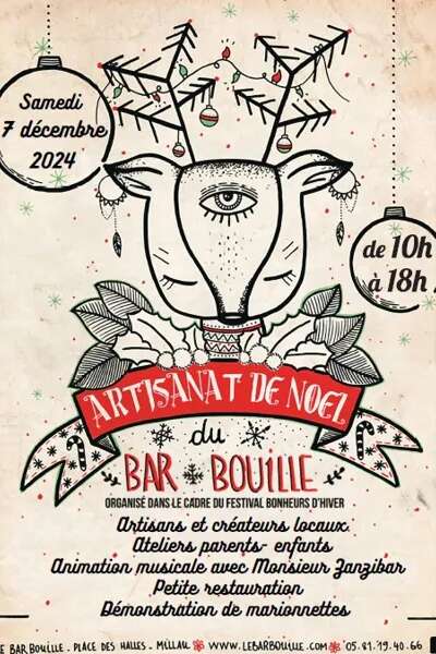 Festival Bonheurs d'Hiver - Marché de Noël artisanal au Bar'Bouille