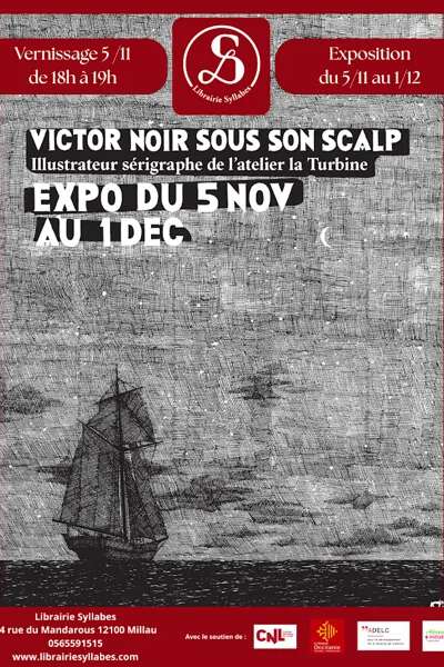 Exposition de Victor Noir sous son scalp - librairie Syllabes
