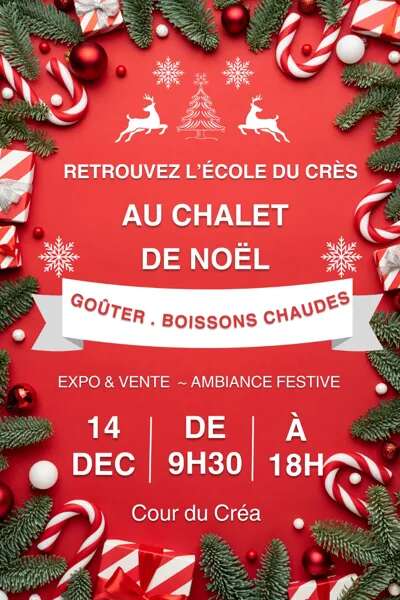 Chalet de Noël  de l'école du Crès