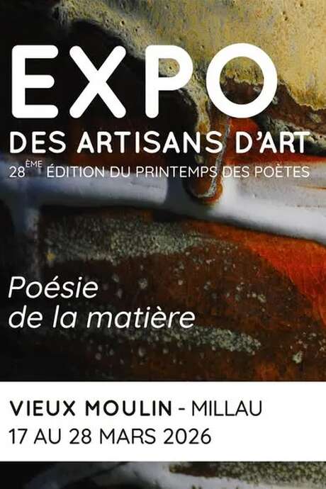 Exposition collective Métiers d'Art " hors les murs"  Poésie de la matière - Vieux Moulin