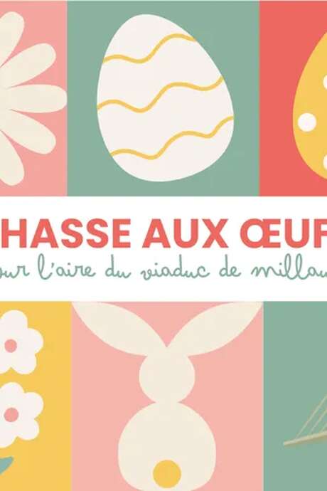 Chasse aux oeufs au Viaduc de Millau