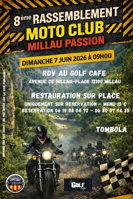 8ème Grand Rassemblement Moto Club Millau Passion