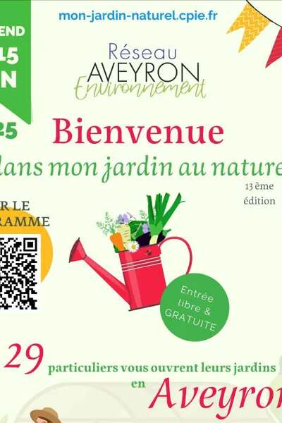 " Bienvenue dans mon jardin au naturel 2025 " week-end national - CPIE