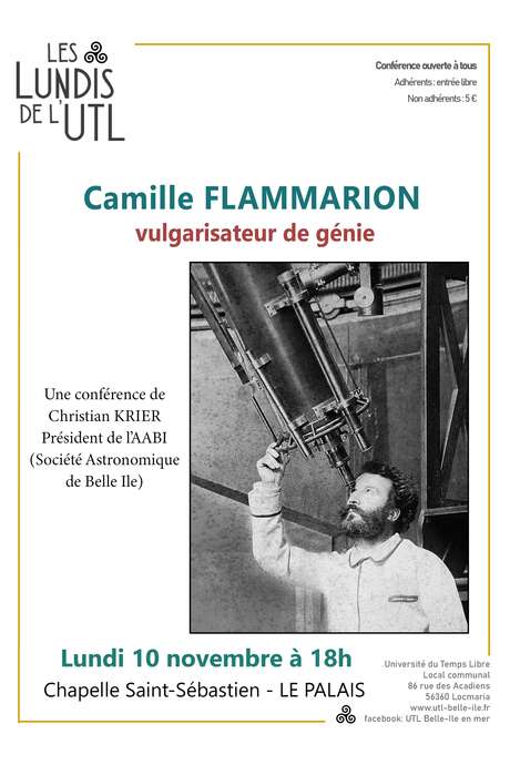 Les lundis de l'UTL : Conférence : Camille FLAMMARION, vulgarisateur de génie