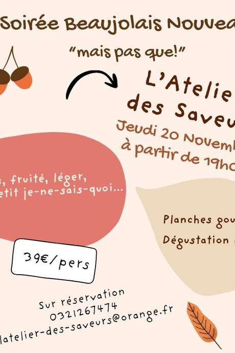 Soirée Beaujolais Nouveau à L'atelier des Saveurs