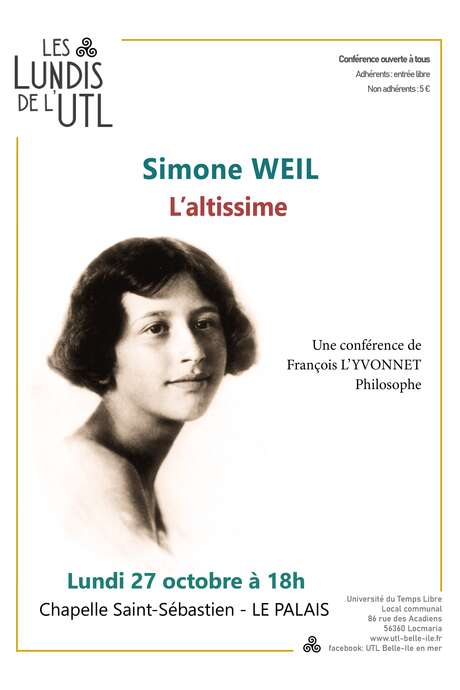 Les lundis de l'UTL : Conférence : Simone Weil, l'altissime