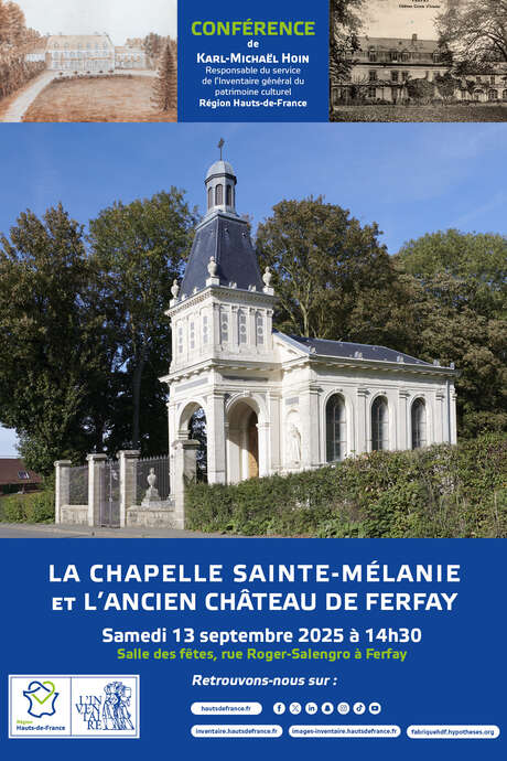 La Chapelle Sainte-Mélanie et l'ancienChâteau de Ferfay