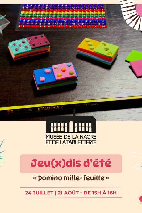 Les jeu(x)dis d'été : atelier domino mille-feuille