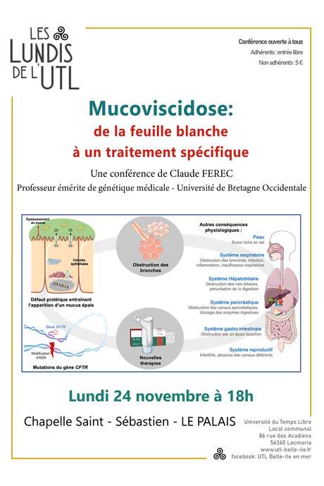 Les lundis de l'UTL : Conférence : Mucoviscidose: de la feuille blanche à un traitement spécifique