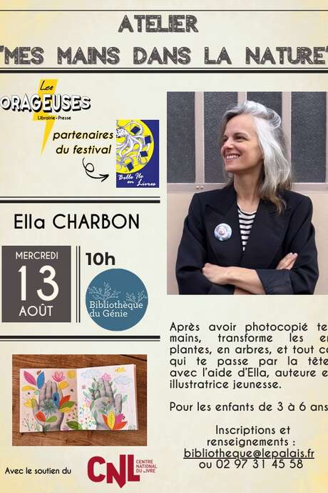 Atelier " Mes mains dans la nature" avec Ella Charbon Atelier " Mes mains dans la nature" avec Ella Charbon
