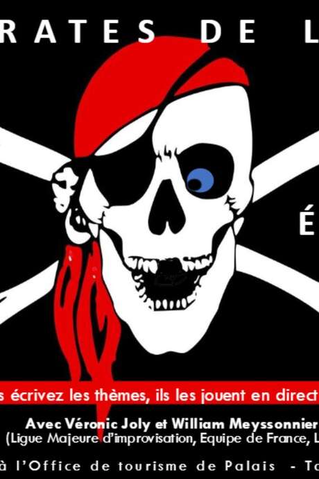 Les Pirates de l'impro 16 juillet 25 Les Pirates de l'impro 16 juillet 25