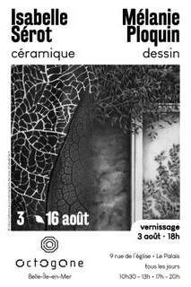 Exposition : Isabelle Sérot et Mélanie Ploquin