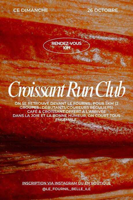 CROISSANT RUN CLUB – 2e édition ! CROISSANT RUN CLUB – 2e édition !