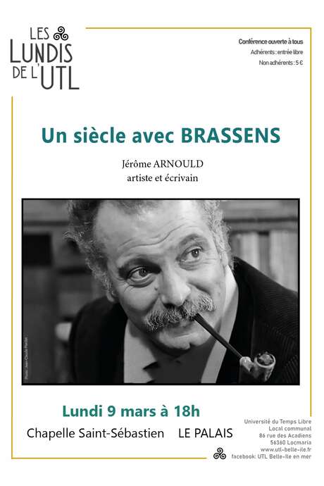 Les lundis de l'UTL : Conférence : Un siècle avec Brassens