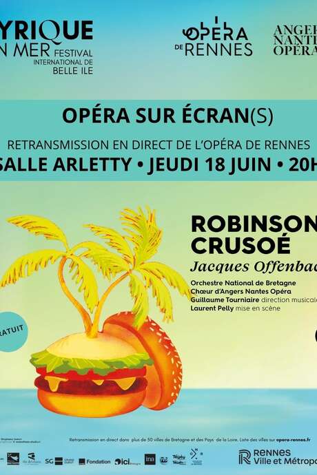 Opéra sur Écran : Robinson Crusoé de Jacques Offenbach