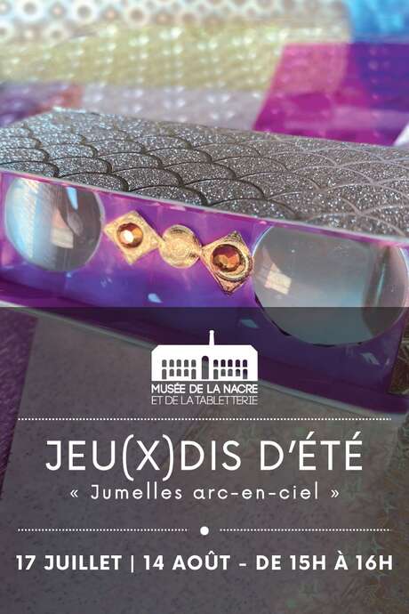 Les jeu(x)dis d'été : atelier jumelles arc-en-ciel
