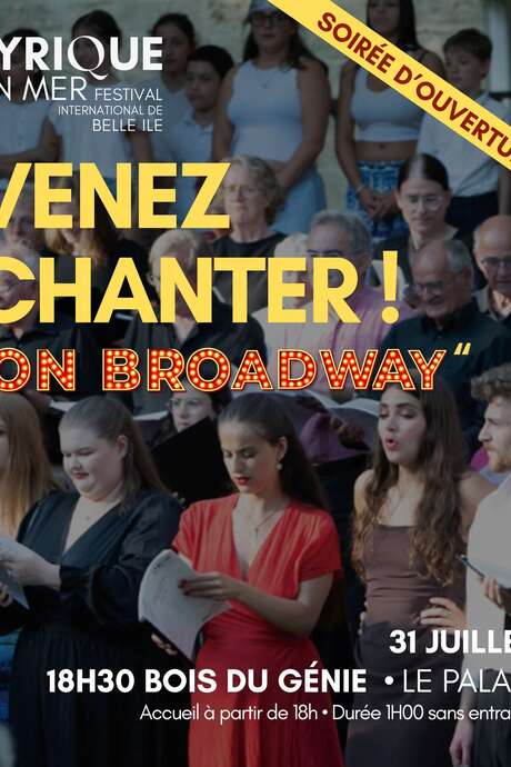 Lyrique en Mer : Venez Chanter « On Broadway »
