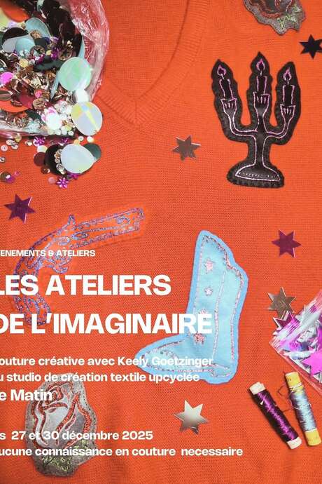 Les Ateliers de l'imaginaire : atelier de couture créative avec Keely