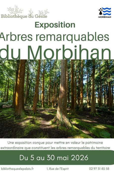 Exposition : "Arbres remarquables du Morbihan"