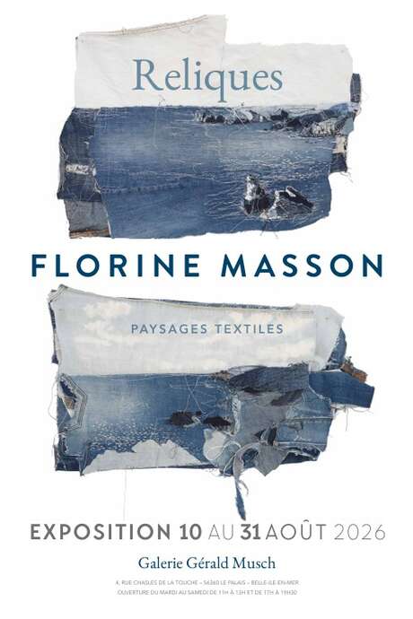 Exposition : Florine Masson : "Reliques"