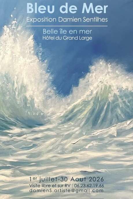 Exposition : Damien Sentilhes "Bleu de mer"