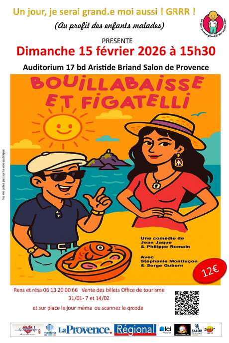 Spectacle : Bouillabaisse et Figatelli