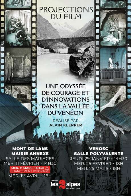 Projections à Mont-de-Lans  - Une odyssée de courage et d'innovations dans la vallée du Vénéon