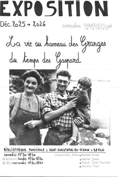 La vie du hameau des Granges du temps des Gaspard