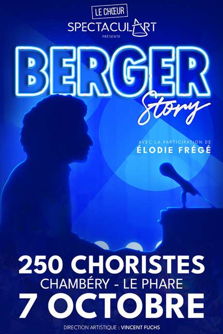 Spectacle : Berger Story