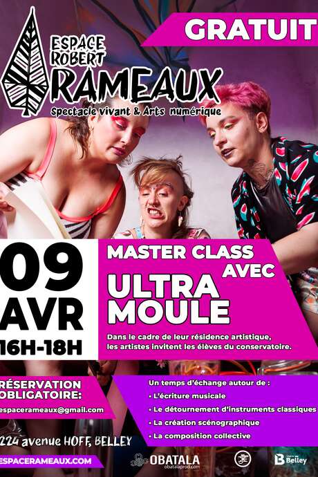 MASTER CLASS avec Ultramoule à l'Espace Rameaux