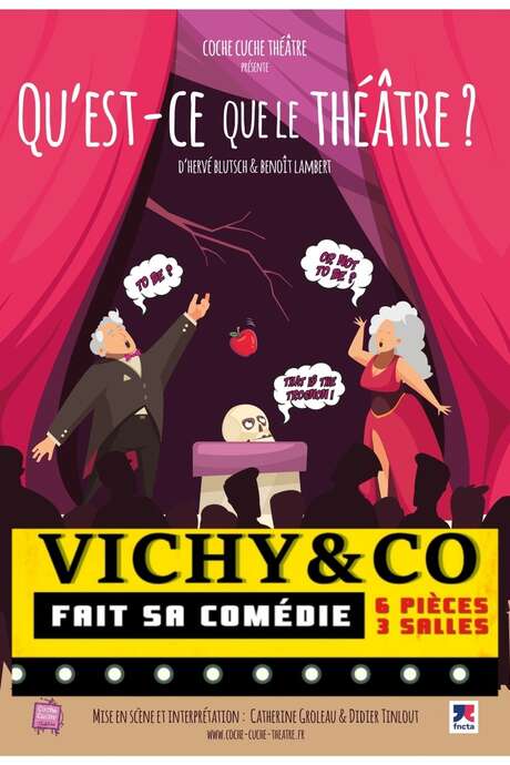 Festival Vichy & Co - Qu'est ce que le théâtre ?