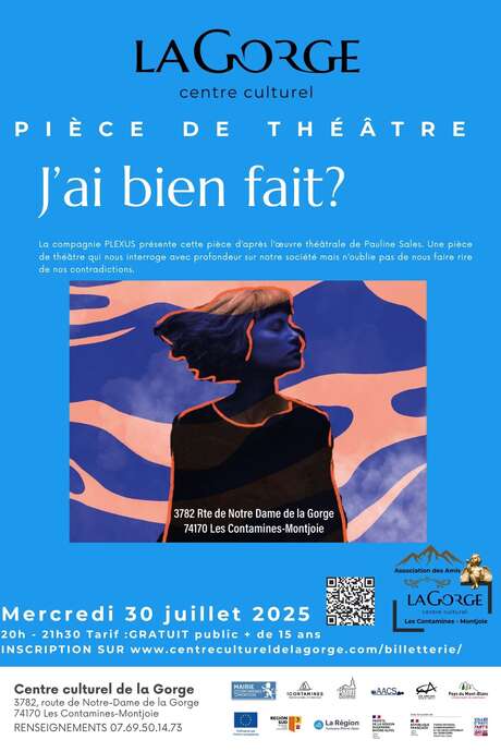 Pièce de théâtre « J’ai bien fait? » de la compagnie Plexus au Centre Culturel de la Gorge Pièce de théâtre « J’ai bien fait? » de la compagnie Plexus au Centre Culturel de la Gorge