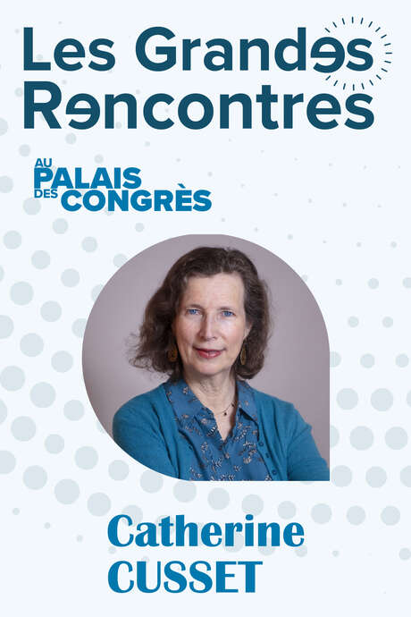Catherine Cusset - Les Grandes Rencontres
