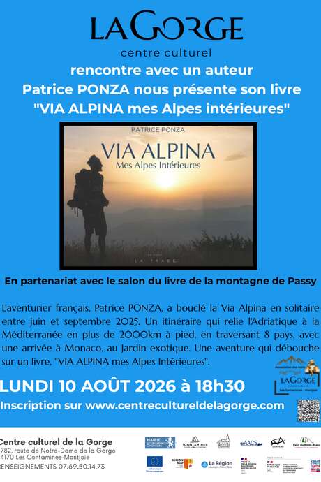 Rencontre avec Patrice Ponza, auteur du livre "Via Alpina mes Alpes intérieures" au Centre Culturel de la Gorge