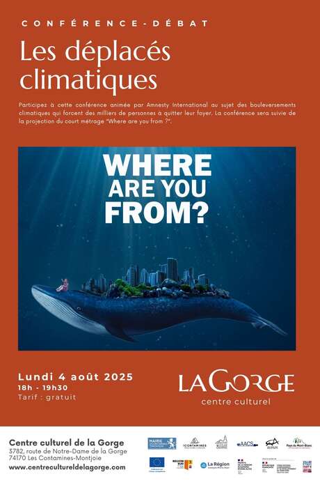 Conférence « Les déplacés climatiques » avec Amnesty International suivie de la projection de "Where are you from ?" au Centre Culturel de la Gorge