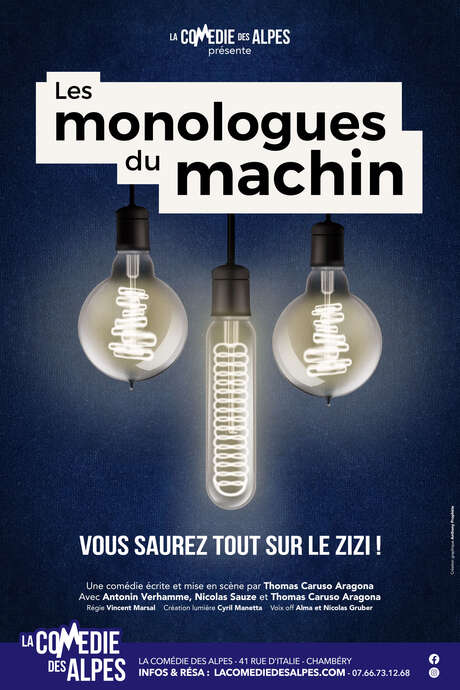 Théâtre : Les monologues du machin