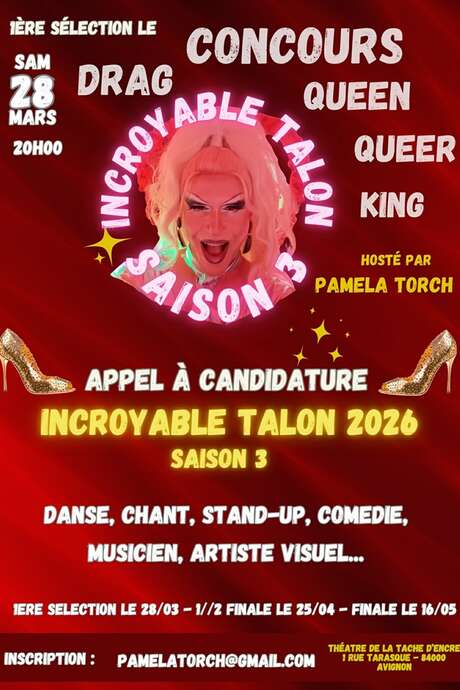 L’incroyable talon saison 3 - concours drag queen, queer, king