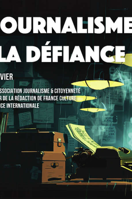 Konferenz: Journalismus im Zeitalter des Misstrauens