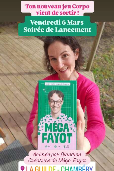 Soirée de Lancement jeux de société : Méga Fayot