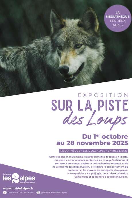 Exposition - Sur La Piste des Loups