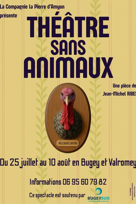 Spectacle estival en six saynettes "Théâtre sans animaux" par la Cie La Pierre d'Amyon à Artemare Spectacle estival en six saynettes "Théâtre sans animaux" par la Cie La Pierre d'Amyon à Artemare