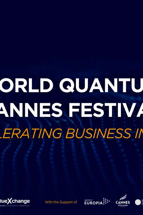 World Quantum Cannes Festival